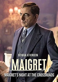 Постер Мегрэ: Ночь на перекрёстке (2017)