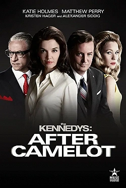 Постер Клан Кеннеди: После Камелота (2017)