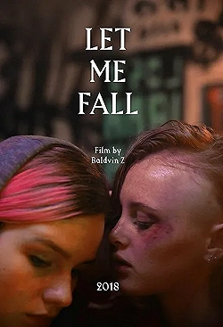 Постер Дай мне упасть (2018)
