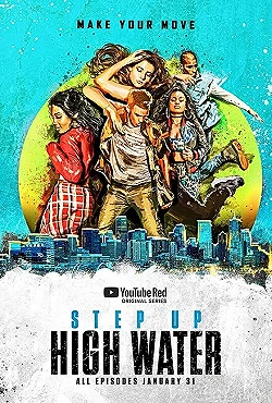 Постер Шаг вперед: Прилив (2018)