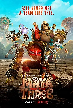 Постер Майя и три воина (2021)