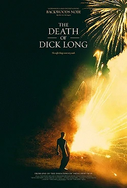 Постер Смерть Дика Лонга (2018)