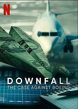 Постер Крушение: дело против Boeing (2022)