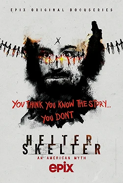 Постер Helter Skelter: Американский миф (2020)