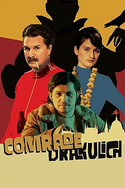 Постер Товарищ Дракулич (2019)
