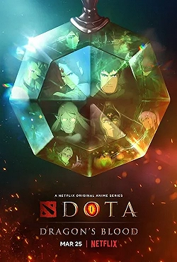 Постер DOTA: Кровь дракона (2021)