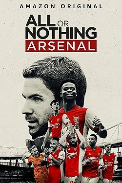 Постер Все или ничего: Arsenal (2022)