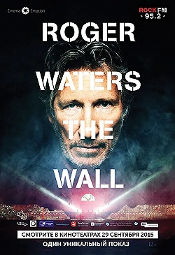 Постер Роджер Уотерс: The Wall (2014)