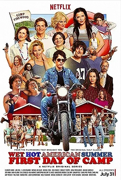 Постер Жаркое американское лето: Первый день лагеря (2015)