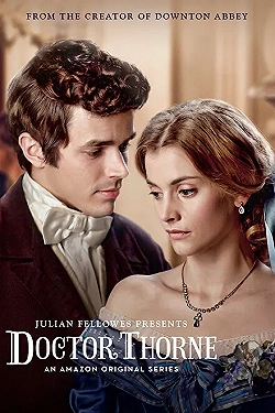 Постер Доктор Торн (2016)