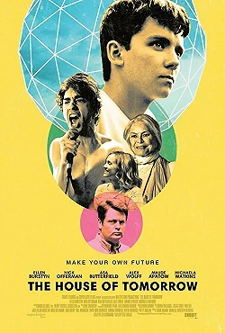 Постер Дом завтрашнего дня (2017)