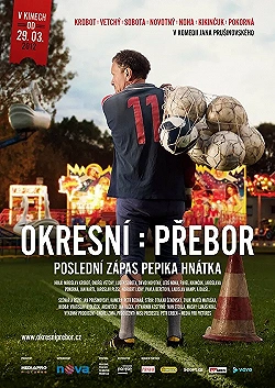 Постер Чемпионат района: Последний матч Пепика Гнатка (2012)